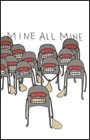 Mine All Mine